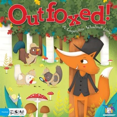 Outfoxed! Một Trò Chơi Xây Dựng Lợi Thế Với Mô Hình Điều Tra Hấp Dẫn