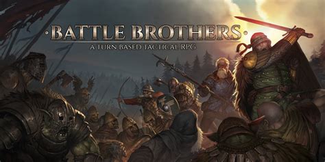  Battle Brothers: Chiến thuật tàn khốc và niềm vui bất ngờ của việc đánh thuê!