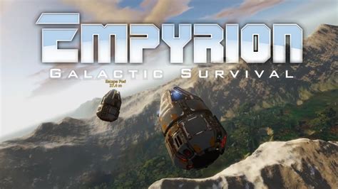  Empyrion Galactic Survival - Trò chơi Sandbox vũ trụ đầy thách thức và sáng tạo!