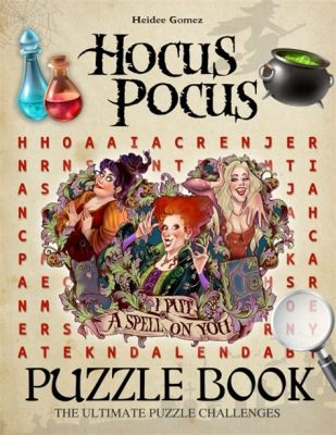  Hocus Pocus! A Mystifying Puzzle Adventure Exploring Themes of Time and Alchemy